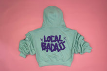 Load image into Gallery viewer, Cropped &#39;Local Badass&#39; hoodie with zip pockets (Limited edition)
