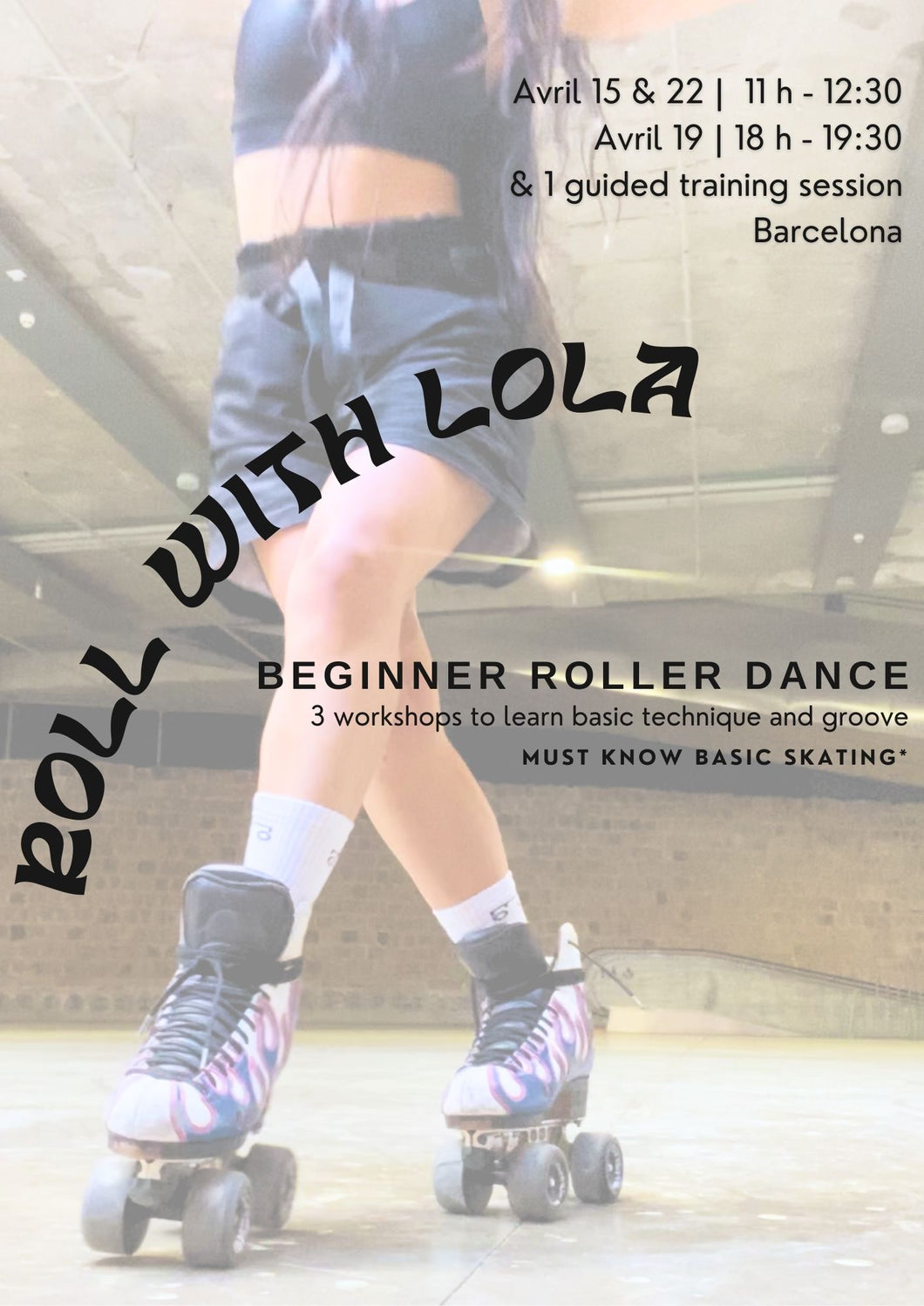 ROLL WITH LOLA workshop Barcelona